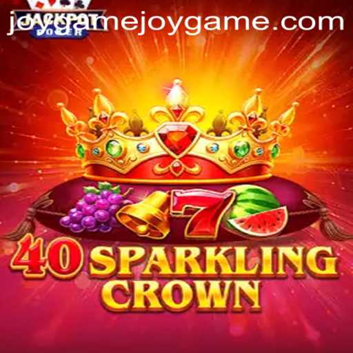 40SparklingCrown: Discover the Joy Game of the Year
