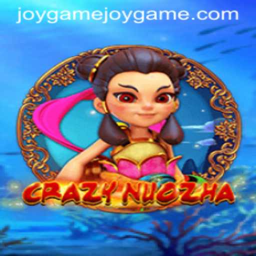 Exploring the Thrills of CrazyNuoZha: A Joyful Gaming Experience
