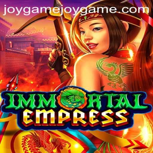 Embark on an Epic Adventure with ImmortalEmpress: The Joy Game